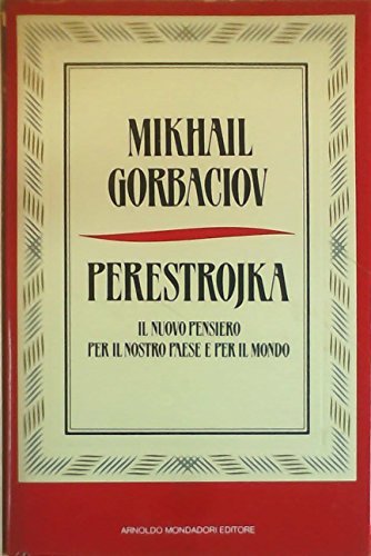 Perestrojka. Il nuovo pensiero per il nostro paese e per … | Immagine principale