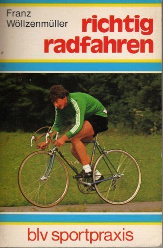 Richtig Radfahren (Rad fahren)