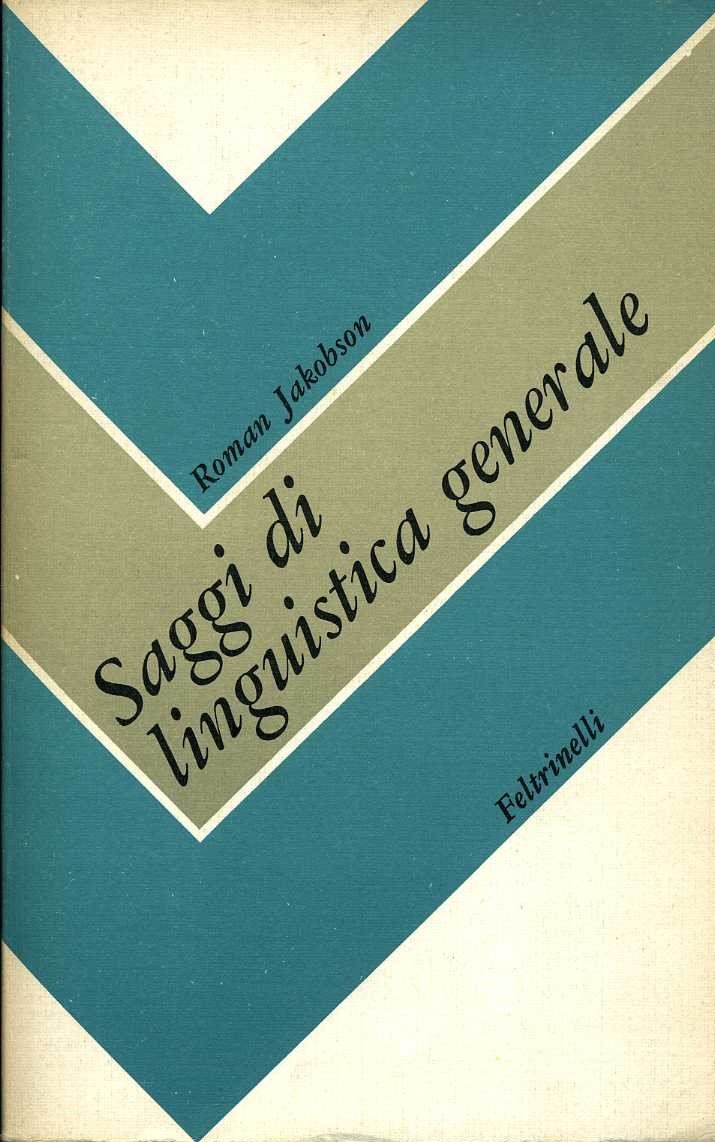 saggi di linguistica generale roman jacobson