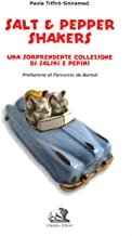 Salt & pepper shakers. Una sorprendente collezione di salini e … | Immagine principale