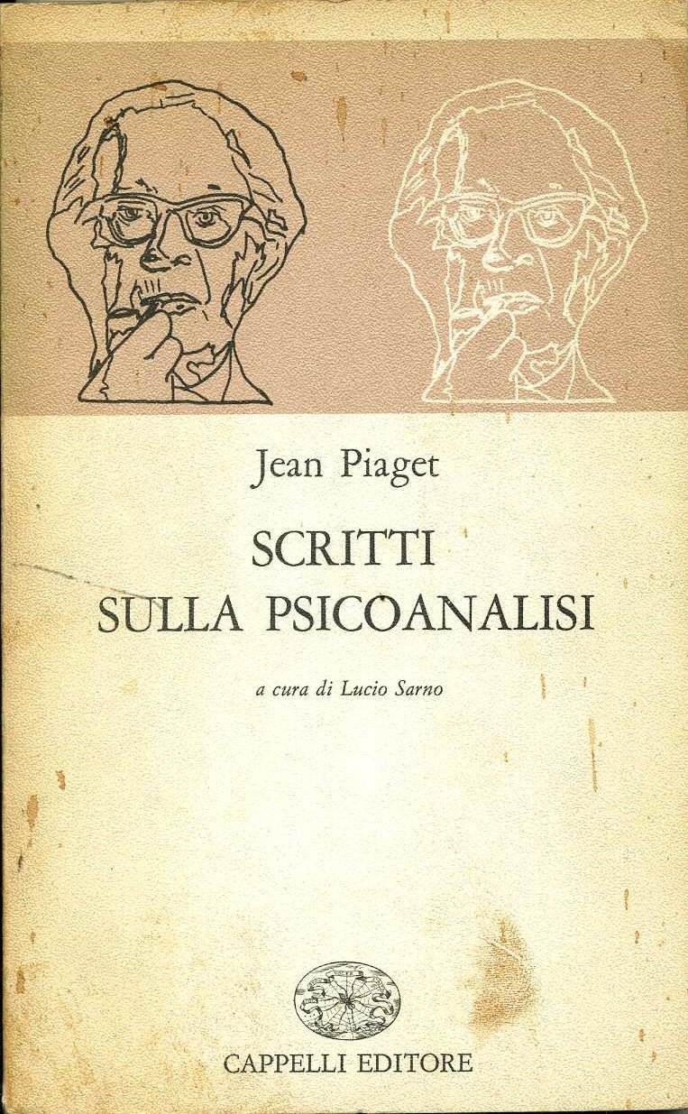 scritti sulla psicoanalisi jean piaget jean piaget