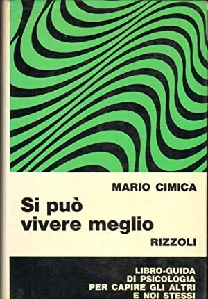 si può vivere meglio mario cimica