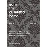 SQM: The Quantified Home