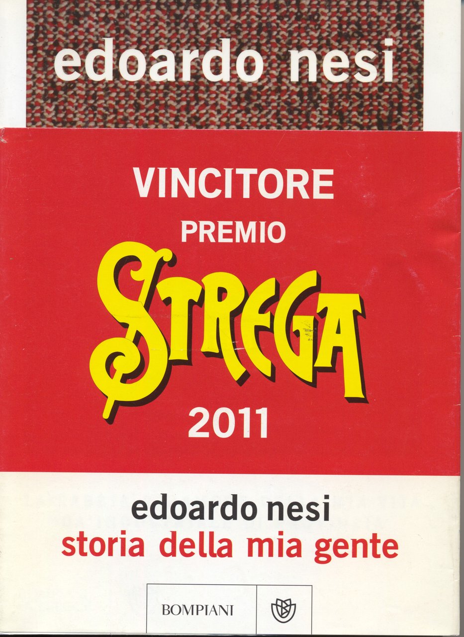 Storia della Mia Gente: La Rabbia e l`Amore della Mia …