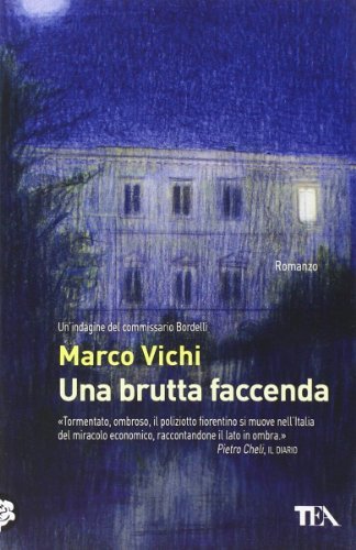 Una Brutta Faccenda (Italian Edition)