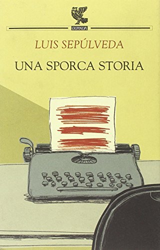 Una sporca storia