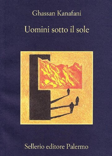 Uomini sotto il sole (La memoria)