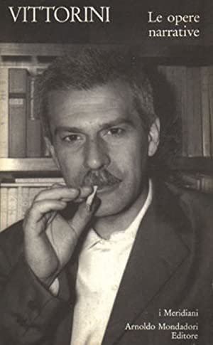 Vittorini le opere narrative vol.I ( i meridiani )