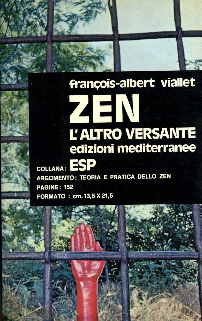 zen l`altro versante Francois-Albert Viallet