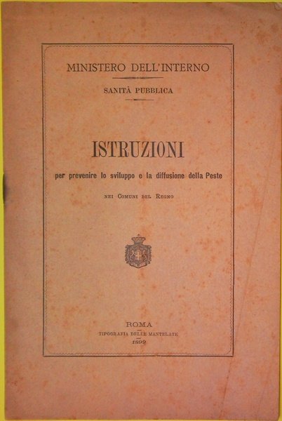 Istruzioni per prevenire lo sviluppo e la diffusione della peste …