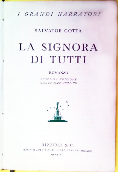 La signora di tutti. Romanzo. Seconda edizione (dal 10° al …