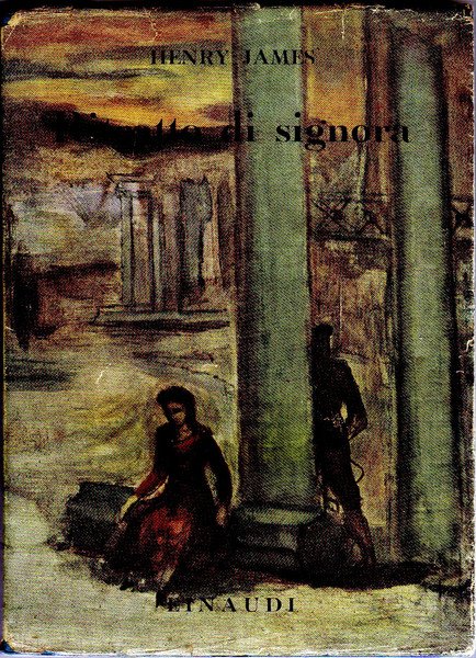 Ritratto di signora; traduzione di Carlo e Silvia Linati