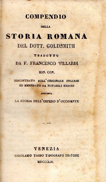 Compendio della storia romana del Dott. Goldsmith tradotto da F. …