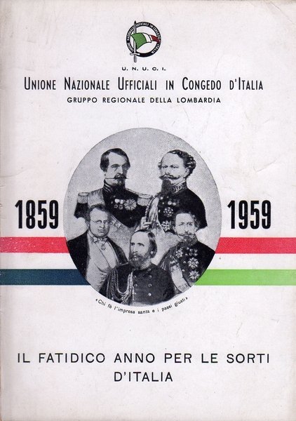 1859: il fatidico anno per le sorti d'Italia.