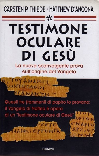 Testimone oculare di Gesù: la nuova sconvolgente prova sull'origine del …