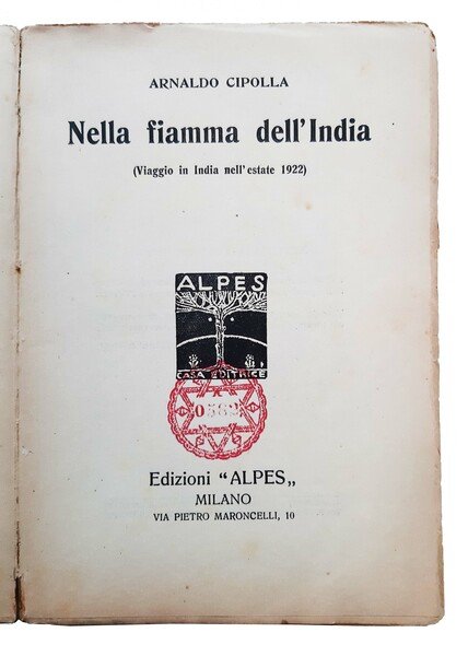 Nella fiamma dell'India (Viaggio in India nell'estate 1922).