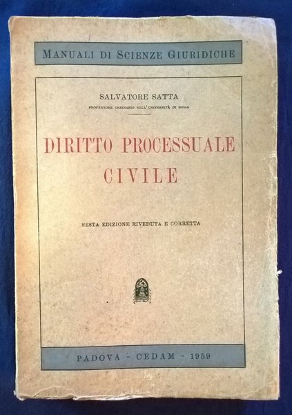 Diritto processuale civile. Sesta edizione riveduta e aggiornata.