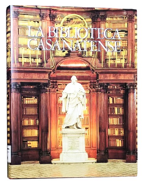 La biblioteca Casanatense. Ideazione e presentazione di Carlo Pietrangeli.