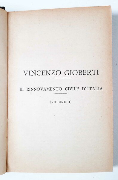 Il rinnovamento civile d'Italia - Volume II.