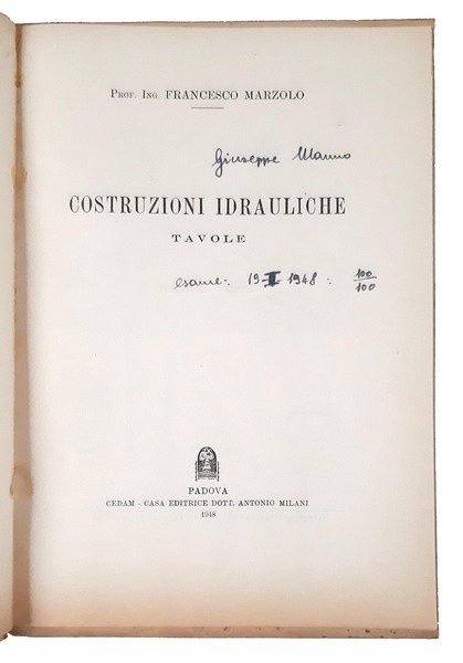 [1.]: Costruzioni idrauliche. [insieme con]: [2.]: Costruzioni idrauliche. Tavole. [insieme …