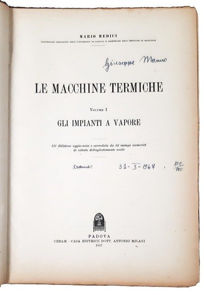 Le macchine termiche. Volume I (-II).