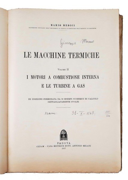 Le macchine termiche. Volume I (-II).