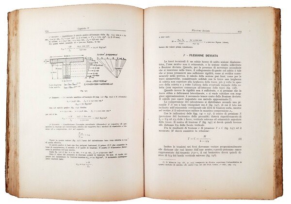 Il cemento armato. Volume primo. La tecnica e la statica. …