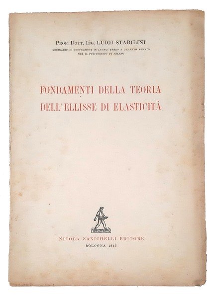 Fondamenti della teoria dell'ellisse di elasticità.