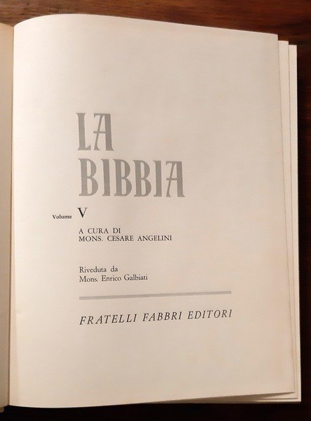 La Bibbia a cura di mons. Cesare Angelini; riveduta da …