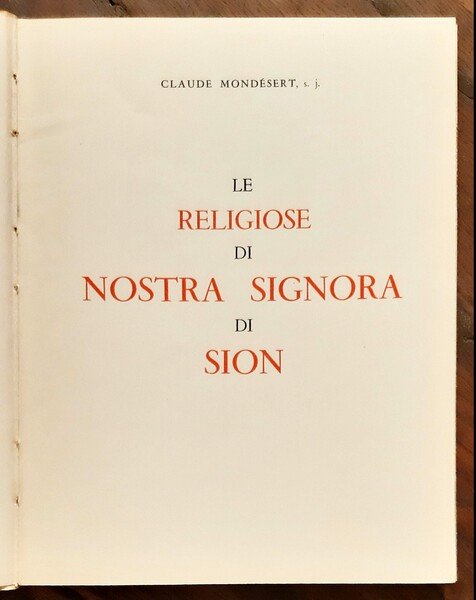 Le religiose di Nostra Signora di Sion.