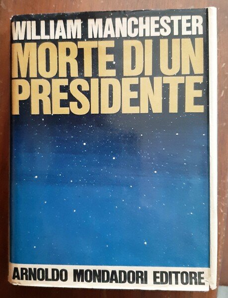 Morte di un presidente.