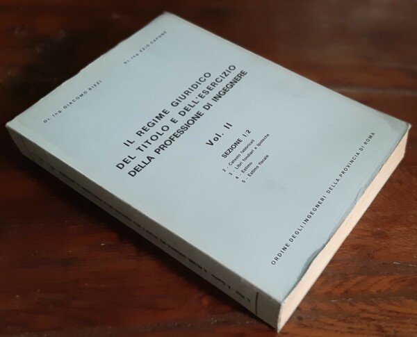 Il regime giuridico del titolo e dell'esercizio della professione di …