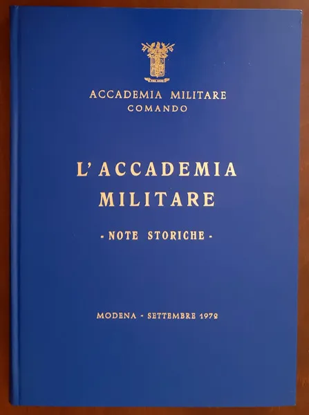 L'Accademia Militare. Note storiche. | Immagine Gallery 1