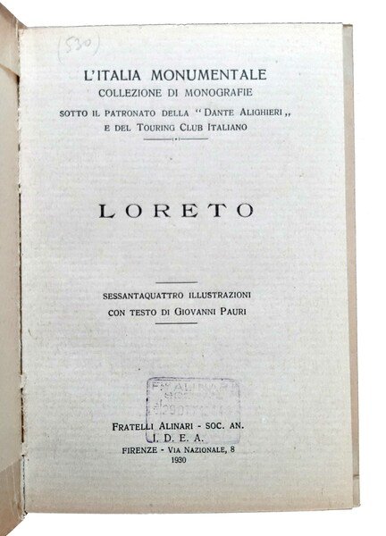 Loreto - L'Italia Monumentale - Collezione di monografie sotto il …