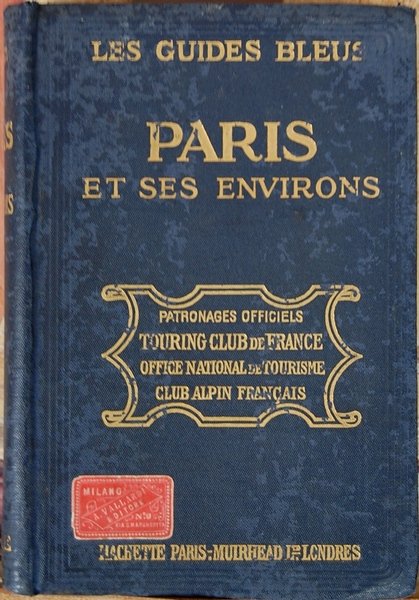 Paris et ses environs - Les Guides Bleus - Publiè …