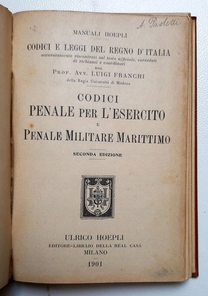 Codici e Leggi del Regno d'Italia accuratamente riscontrati sul testo …