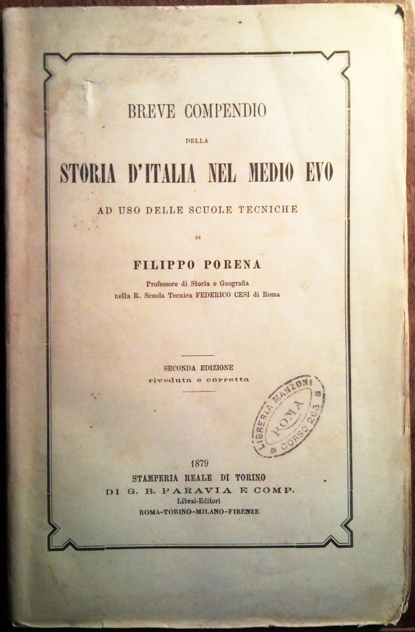 Breve compendio della storia d'Italia nel medio evo ad uso …