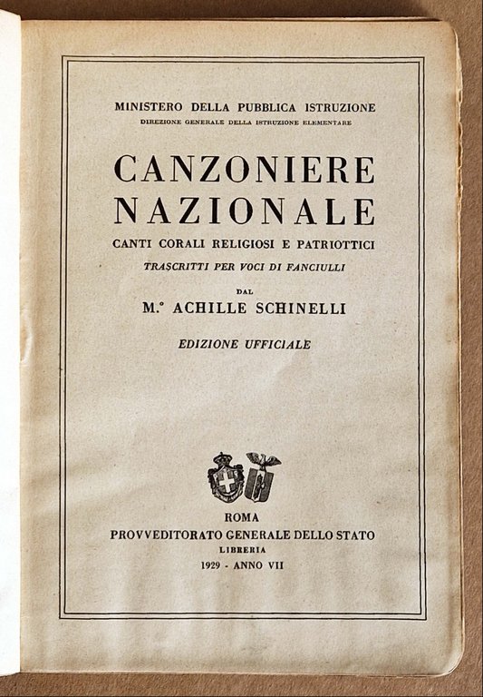Canzoniere nazionale. Canti corali religiosi e patriottici trascritti per voci …