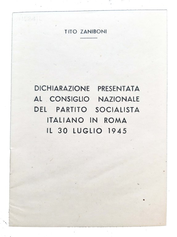 Dichiarazione presentata al Consiglio Nazionale del Partito Socialista Italiano il … | Immagine Gallery 1