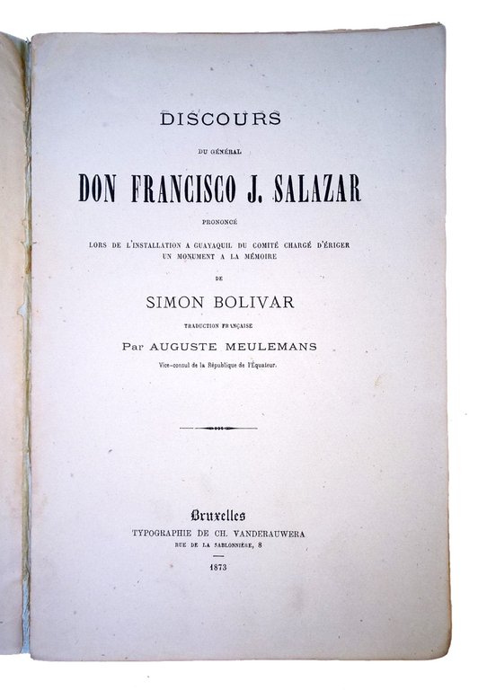 Discours du General Don Francisco J. Salazar, prononce lors de …