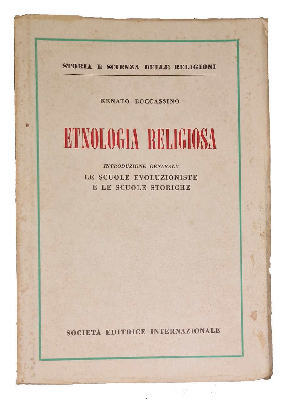 Etnologia religiosa. Introduzione generale. Le scuole evoluzioniste e le scuole … | Immagine principale