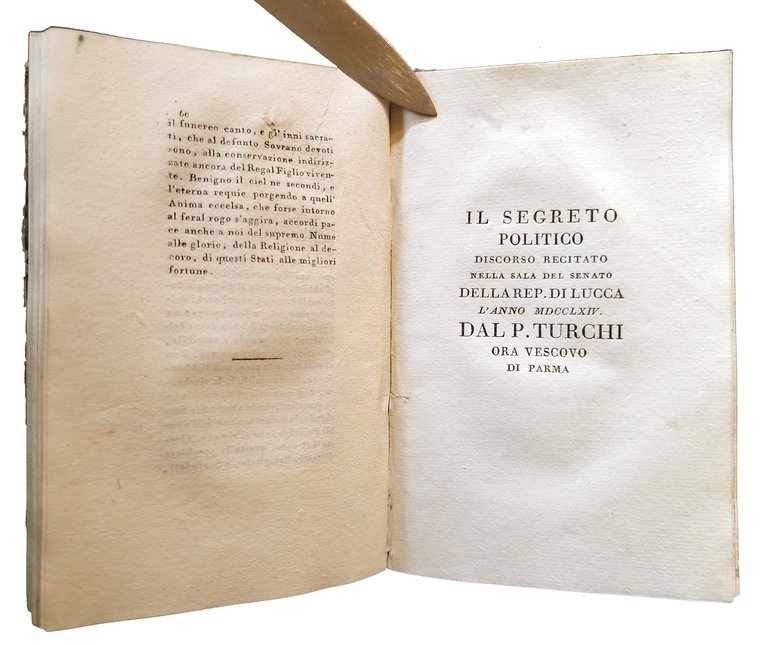 Orazioni funebri e Discorso sul segreto politico. Opere di monsignor …