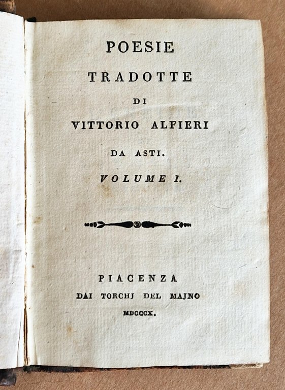 Poesie tradotte di Vittorio Alfieri da Asti. Volume I (-II). L'Eneide di Virgilio tradotta.