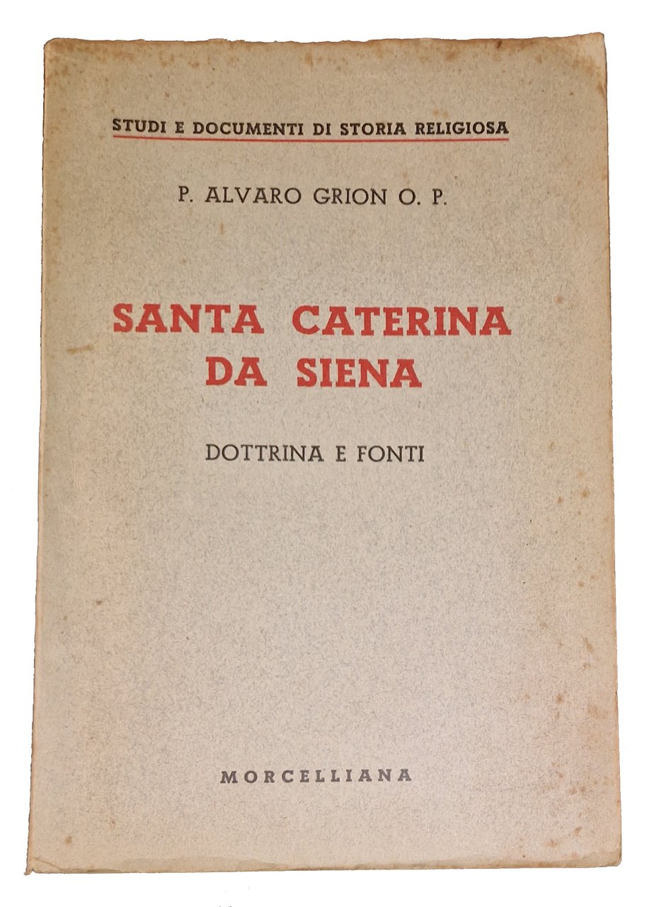 Santa Caterina da Siena. Dottrina e fonti. | Immagine principale