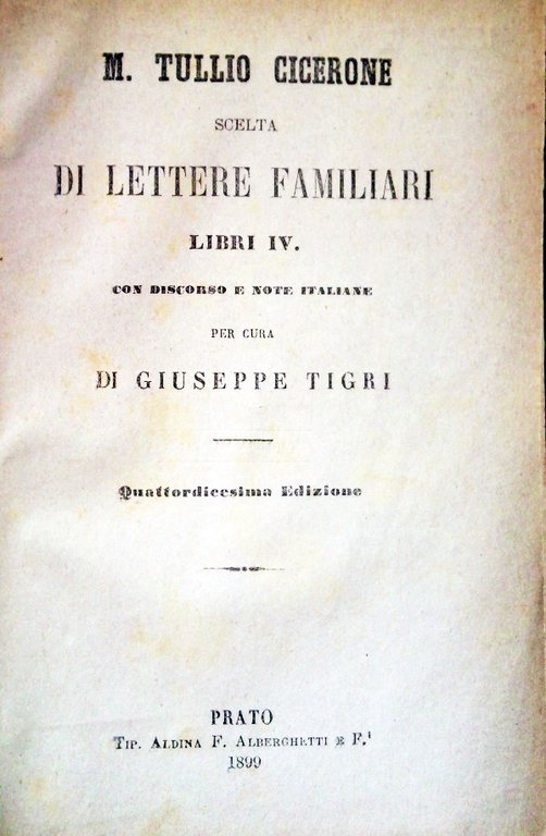 Scelta di lettere familiari. Libri IV. Con discorso e note … | Immagine Gallery 1
