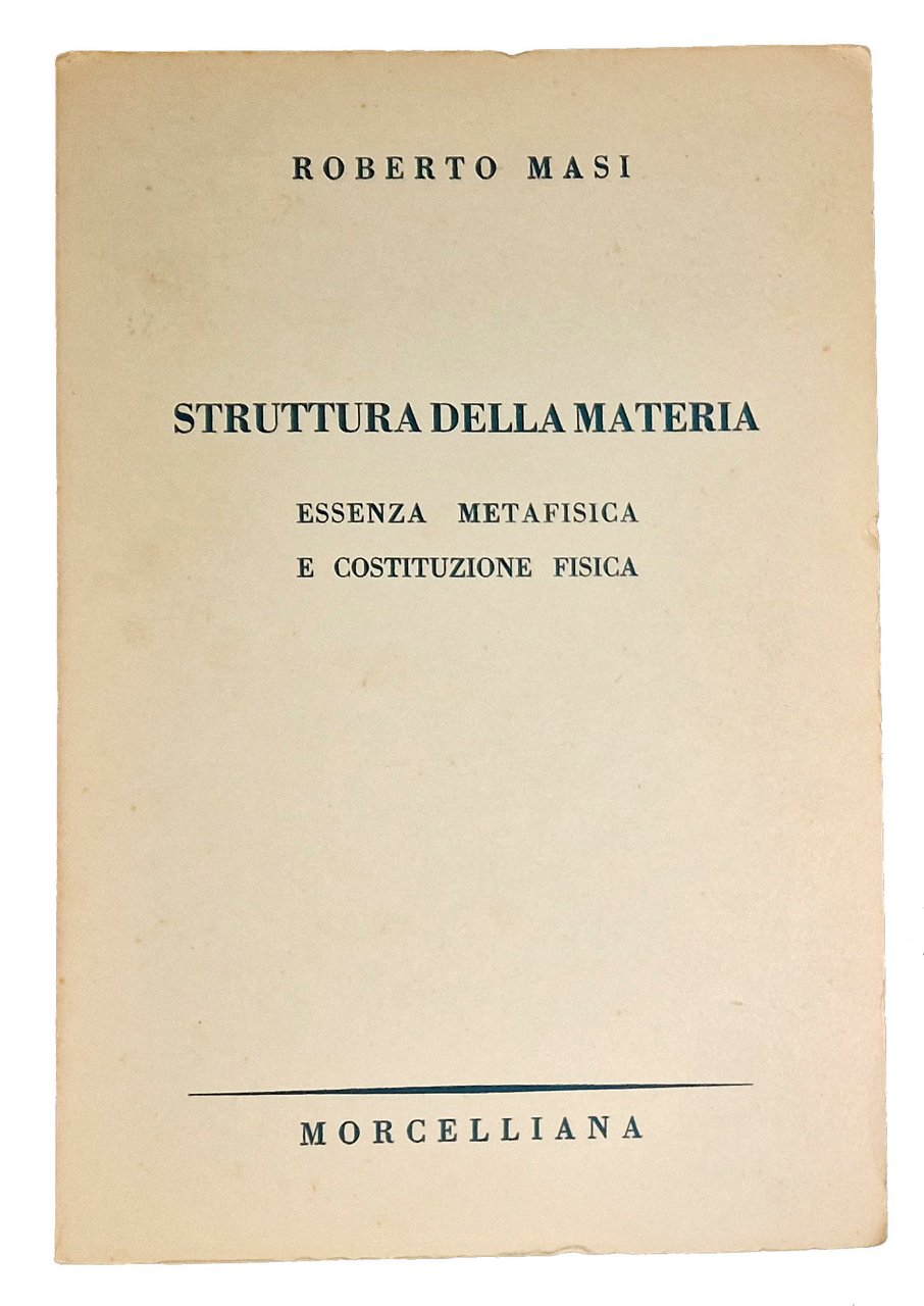 Struttura della materia. Essenza metafisica e costituzione fisica. | Immagine principale