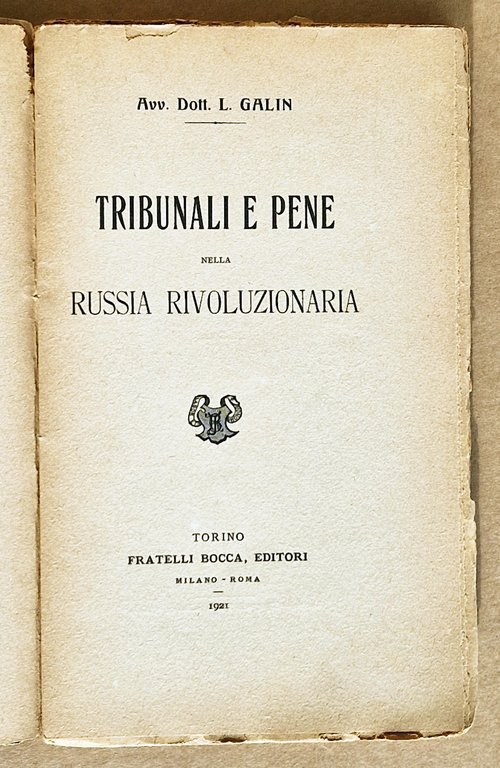 Tribunali e pene nella Russia rivoluzionaria.
