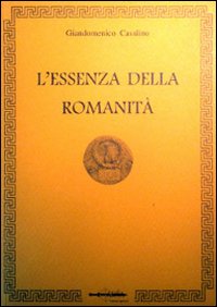L'essenza della romanità
