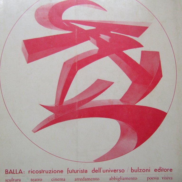 Balla: Ricostruzione Futurista dell'Universo
