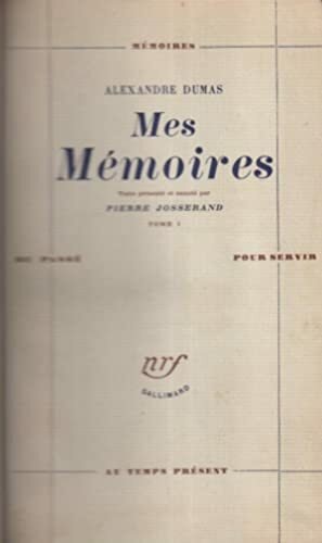 Mes mémoires. Tome 1